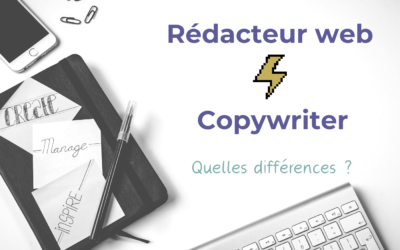 Copywriter et rédacteur web : quelles différences ?